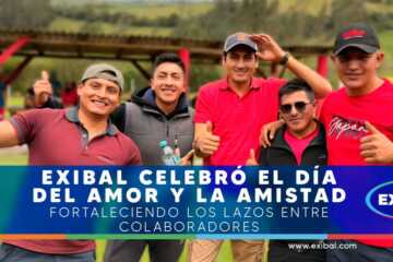 Grupo de colaboradores de Exibal reunidos al aire libre durante una actividad por el Día del Amor y la Amistad, posando juntos mientras disfrutan del evento. En la parte inferior aparece una franja con el mensaje “Exibal celebró el Día del Amor y la Amistad, fortaleciendo los lazos entre colaboradores”.